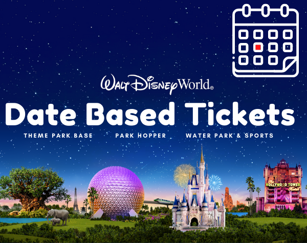 Disney Date Based Tickets 2022/2023